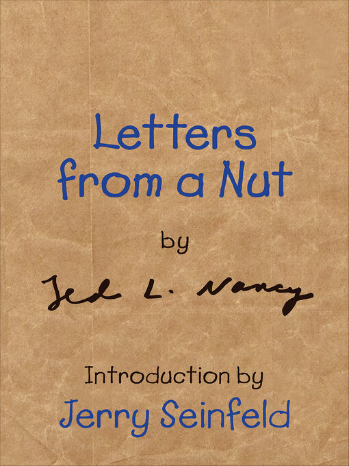 Title details for Letters from a Nut by Ted L. Nancy - Available